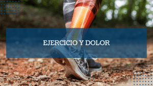 Ejercicio y dolor